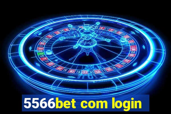 5566bet com login
